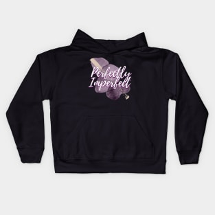 Perfectly Imperfect Kids Hoodie